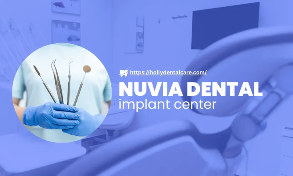 Nuvia Dental Implant Center