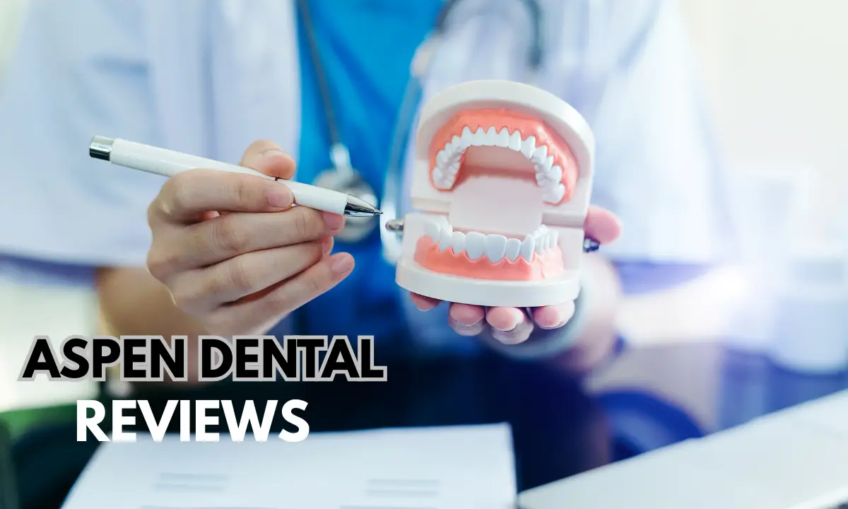 Aspen Dental Reviews