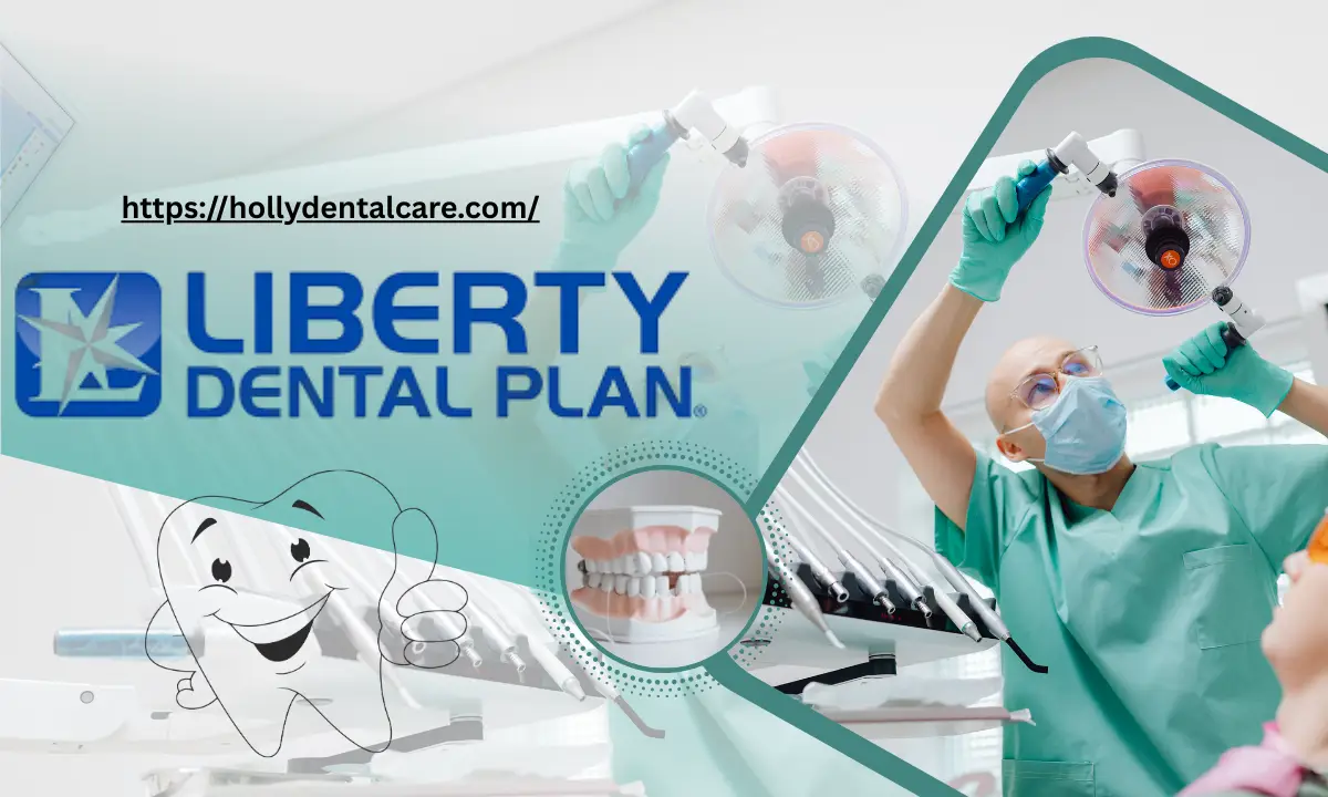 Liberty Dental Plan