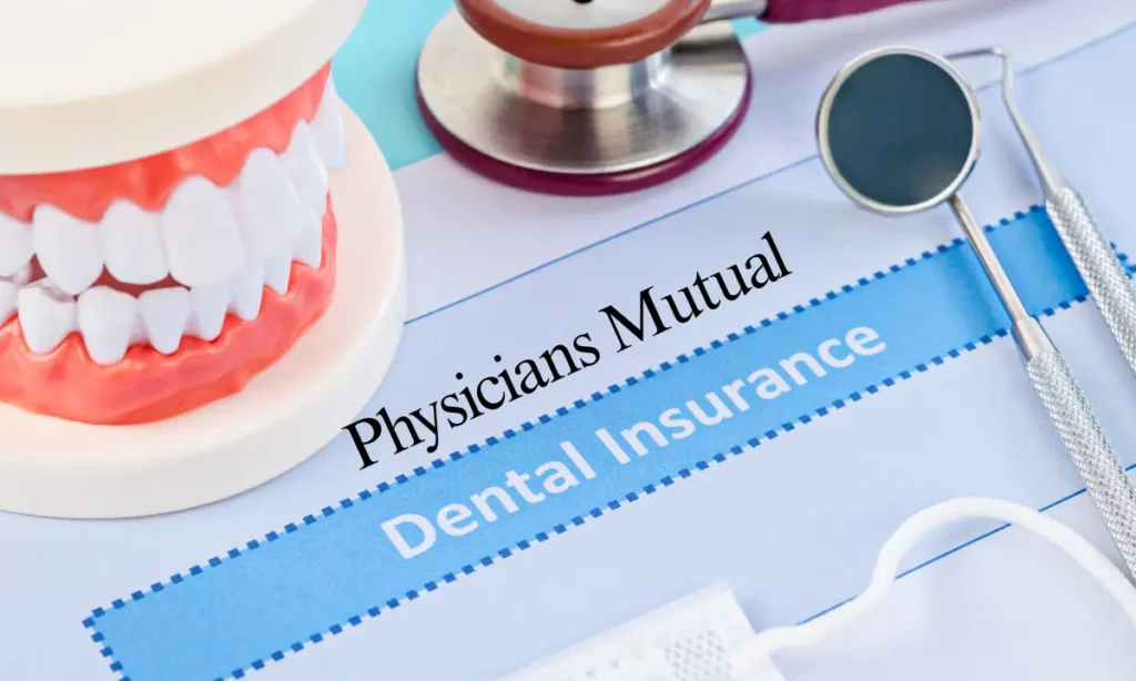 Physicians Mutual Dental Insurance