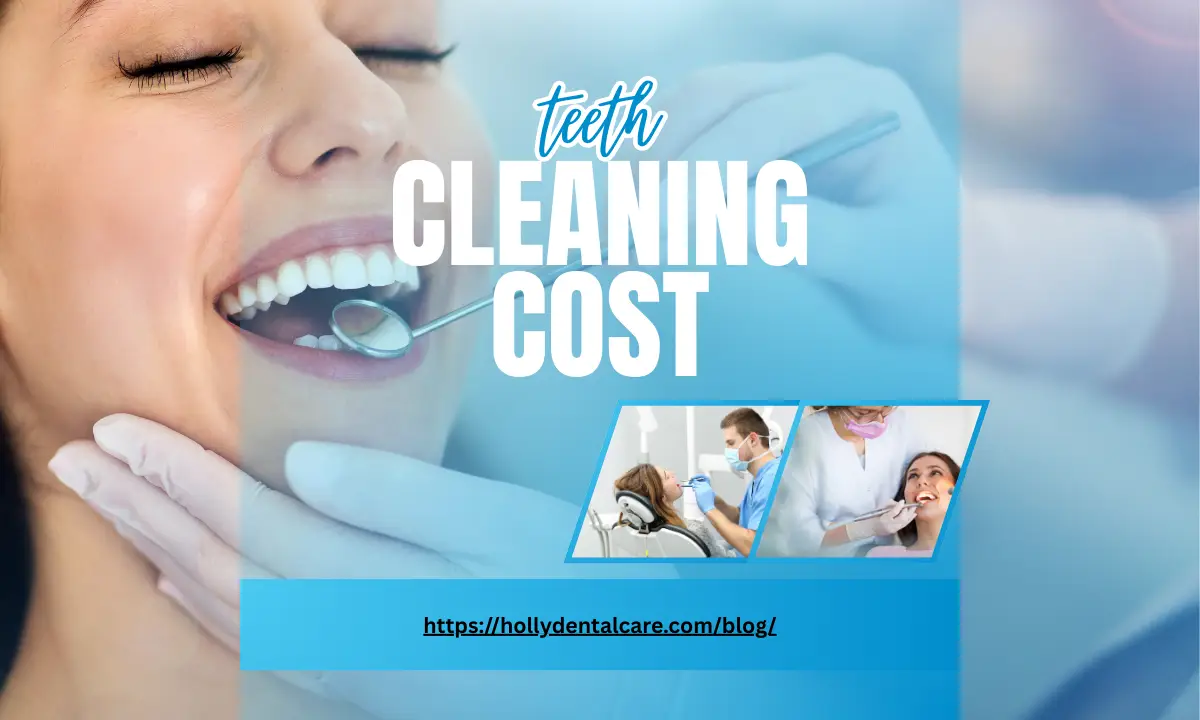 Teeth Cleaning Cost