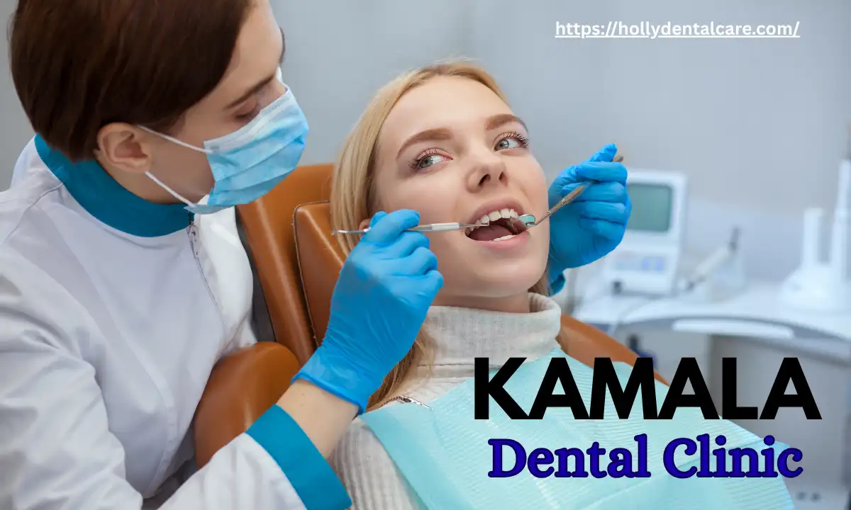 Kamala Dental Clinic