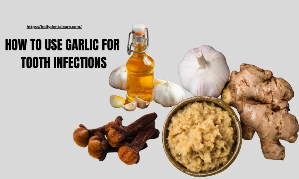 How to Use Garlic for Tooth Infections