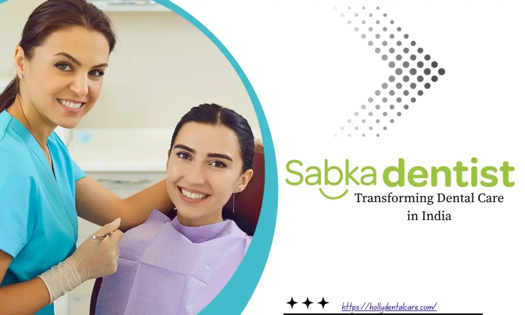 Sabka Dentist