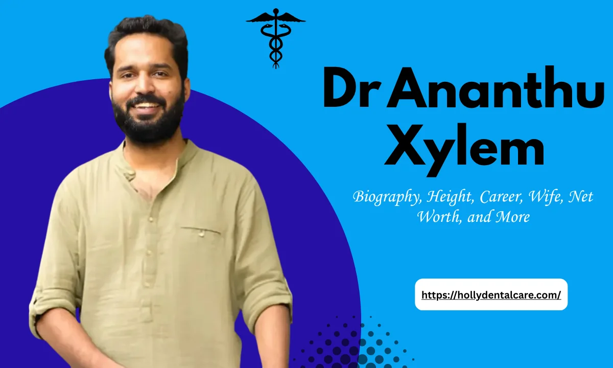 Dr Ananthu Xylem Age – Biography, Height, Career, Wife, Net Worth, and ...