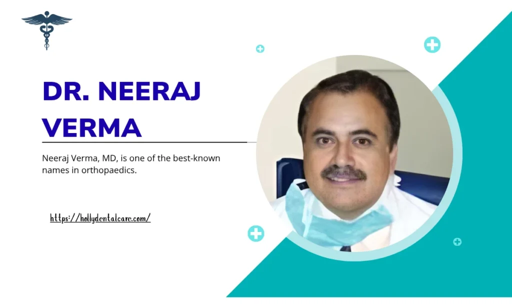 Dr. Neeraj Verma