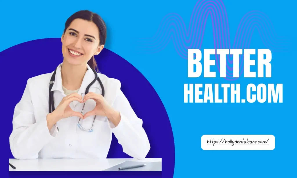 Better Health.com