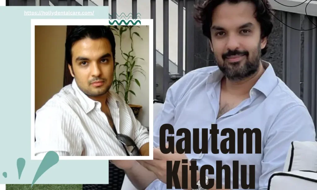 Gautam Kitchlu Age